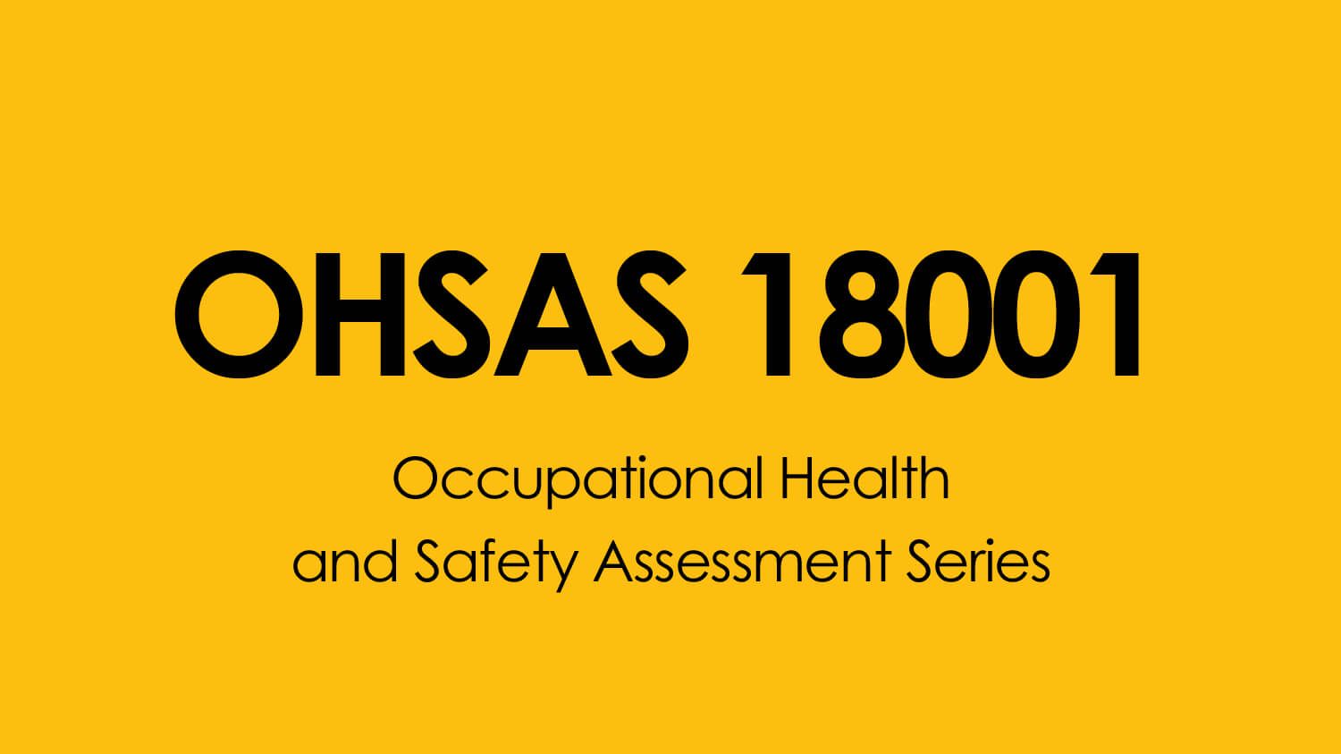 前往 OHSAS 18001（ ISO 45001）職業安全衛生管理系統 Occupational Health and Safety Management Systems 瞭解更多
